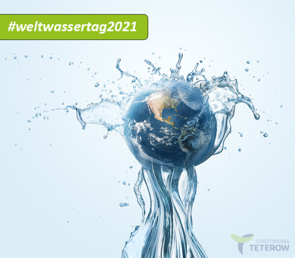 Stadtwerke Teterow Weltwassertag2021